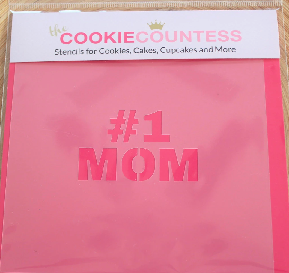 MOM #1 STENCIL, Cookie Countess, Cookie Stencil/Cupcake Stencil