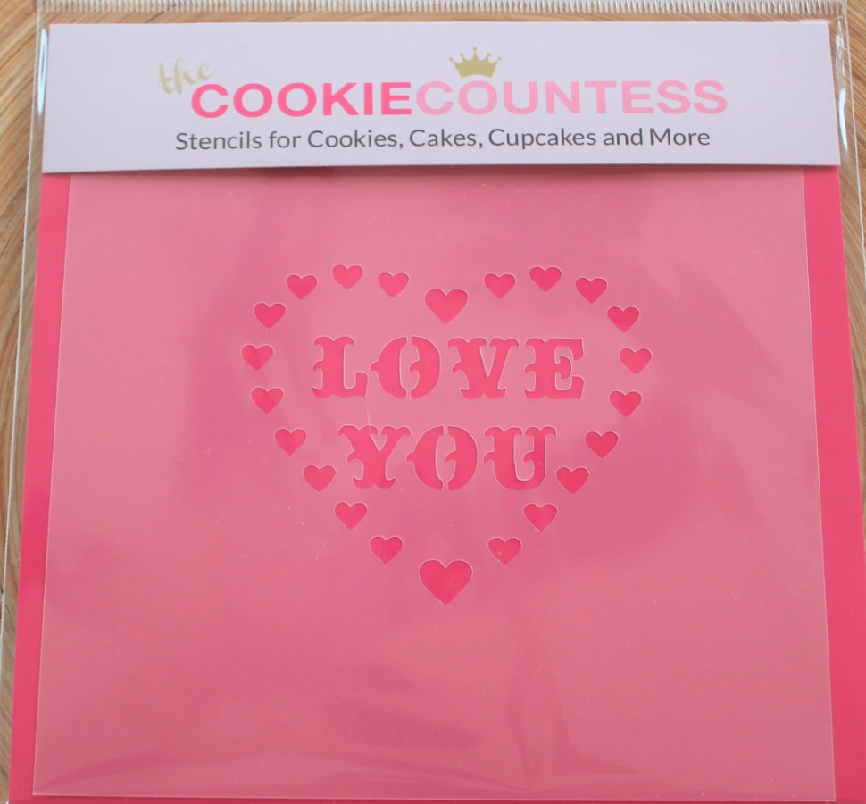 LOVE YOU Heart STENCIL, Cookie Countess, Cookie Stencil/Cupcake Stencil