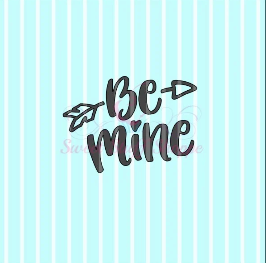 BE MINE, Cookie Silk Screen, Silk Screen Cookie Stencil, Mesh Stencil, Cookie Stencil, Custom Silk Screen