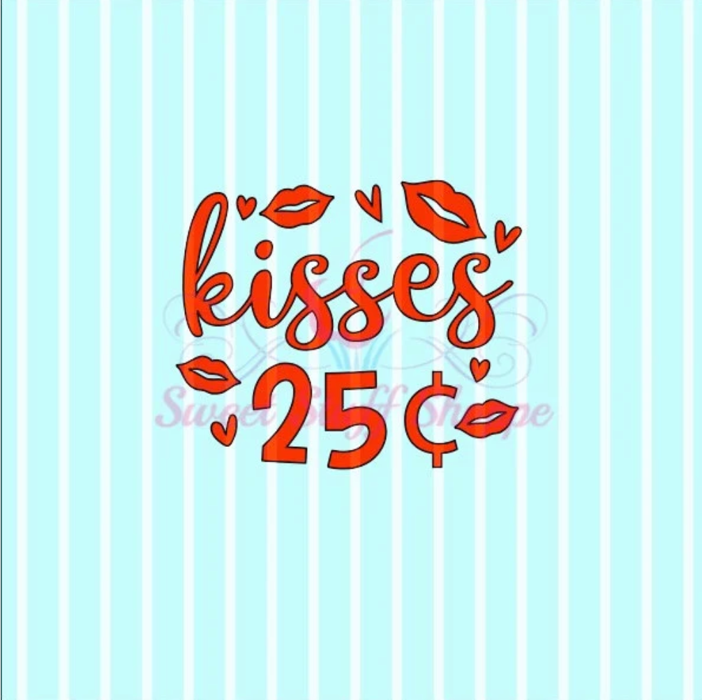 KISSES 25 CENTS, Silk Screen, Cookie Silk Screen, Silk Screen Cookie Stencil, Mesh Stencil, Cookie Stencil, Custom Silk Screen