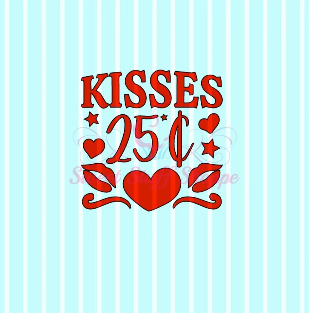 KISSES 25 CENTS, Silk Screen, Cookie Silk Screen, Silk Screen Cookie Stencil, Mesh Stencil, Cookie Stencil, Custom Silk Screen