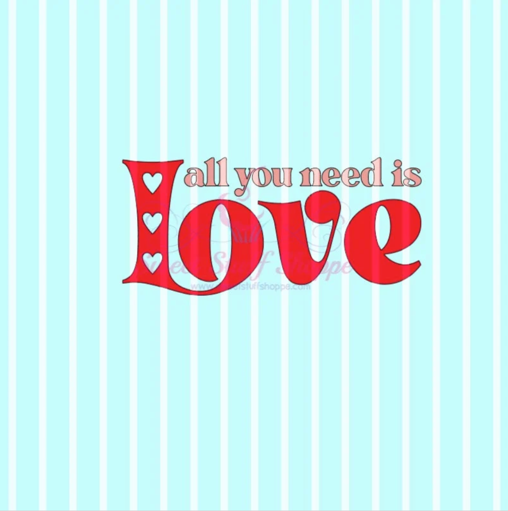 ALL YOU NEED Is Love, Cookie Silk Screen, Silk Screen Cookie Stencil, Mesh Stencil, Cookie Stencil, Custom Silk Screen