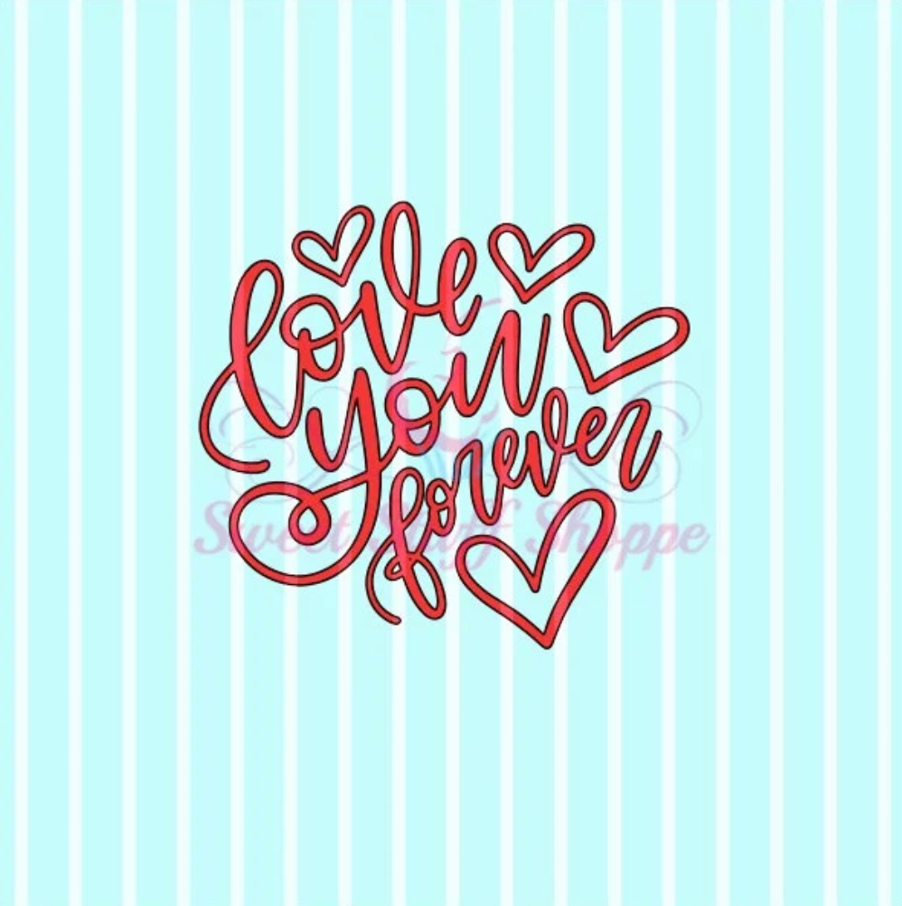 LOVE YOU FOREVER, Silk Screen, Cookie Silk Screen, Silk Screen Cookie Stencil, Mesh Stencil, Cookie Stencil, Custom Silk Screen