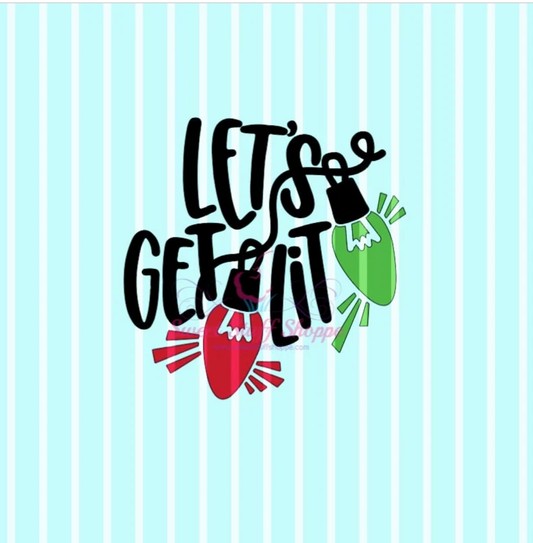 LETS GET LIT, Silk Screen, Cookie Silk Screen, Silk Screen Cookie Stencil, Mesh Stencil, Cookie Stencil, Silk Screen