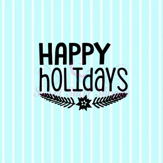 HAPPY HOLIDAYS -  Cookie Silk Screen, Silk Screen Cookie Stencil, Mesh Stencil, Cookie Stencil, Custom Silk Screen
