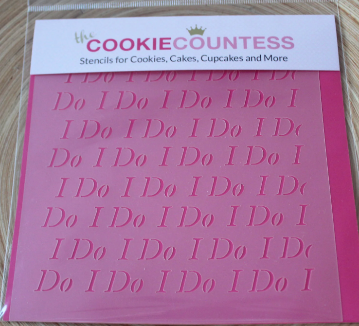 I DO Cookie Countess, Cookie Stencil/Cupcake Stencil