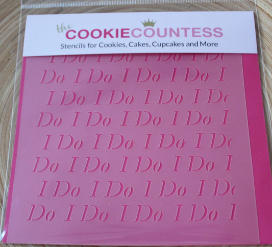 I DO Cookie Countess, Cookie Stencil/Cupcake Stencil