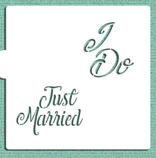 I DO - JUST Married,  Cookie Stencil "Designer Stencils" 5" x 5"