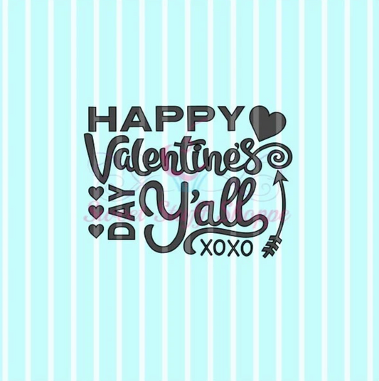 HAPPY VALENTINES Day Y'all Silk Screen,  Cookie Silk Screen, Silk Screen Cookie Stencil, Mesh Stencil, Cookie Stencil