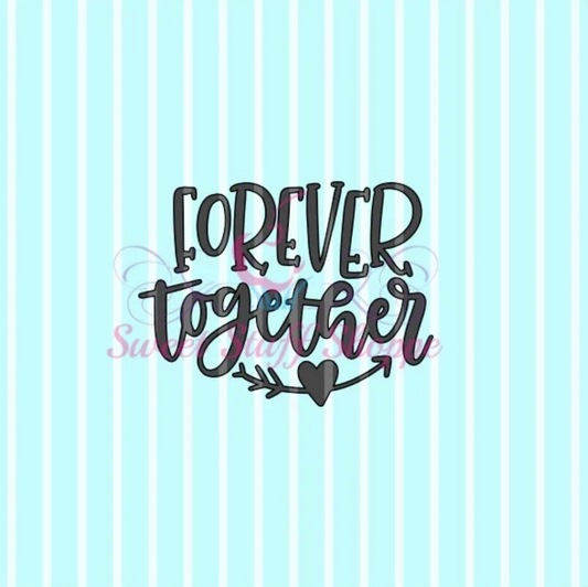 FOREVER TOGETHER, Silk Screen, Cookie Silk Screen, Silk Screen Cookie Stencil, Mesh Stencil, Cookie Stencil, Custom Silk Screen