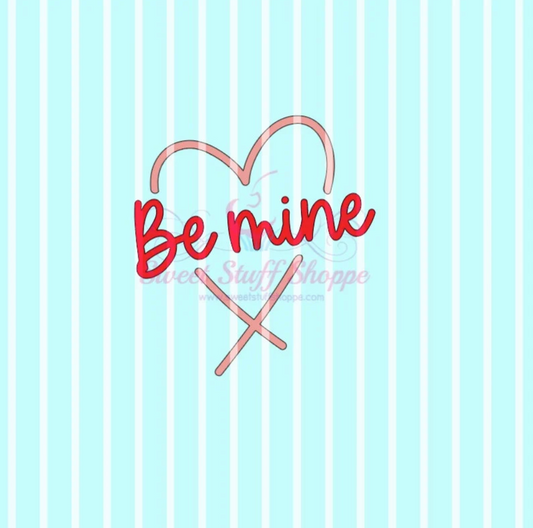 BE MINE, Cookie Silk Screen, Silk Screen Cookie Stencil, Mesh Stencil, Cookie Stencil, Custom Silk Screen